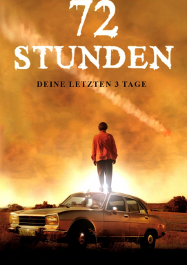 72 Stunden - Deine letzten 3 Tage