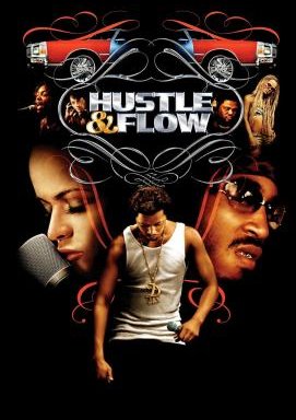 Hustle & Flow