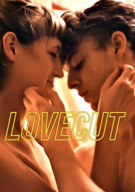 Lovecut - Liebe, Sex und Sehnsucht