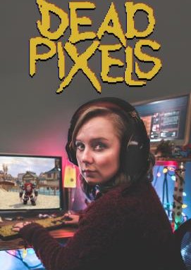 Dead Pixels - Staffel 2