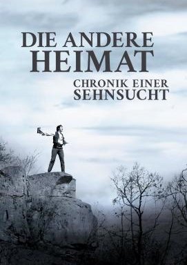 Die andere Heimat - Chronik einer Sehnsucht