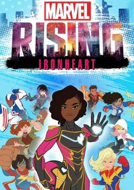 Marvel Rising: Heart of Iron