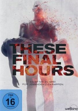 These Final Hours