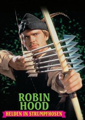 Robin Hood - Helden in Strumpfhosen