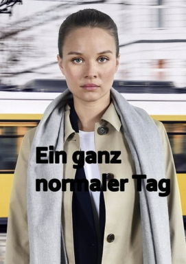 Ein ganz normaler Tag