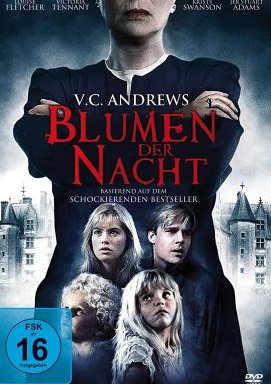 Flowers in the Attic – Blumen der Nacht