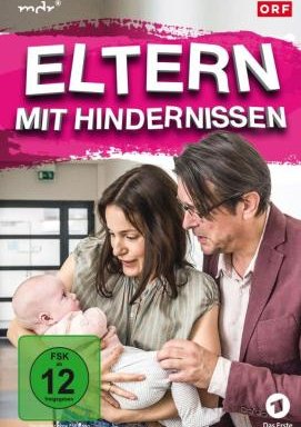 Eltern mit Hindernissen