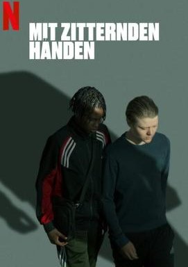 Mit zitternden Händen - Staffel 1