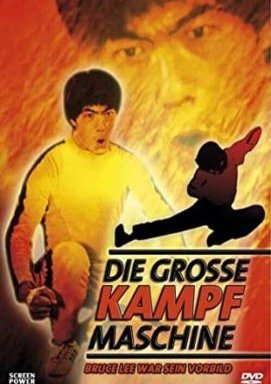 Bruce Lee - Die große Kampfmaschine